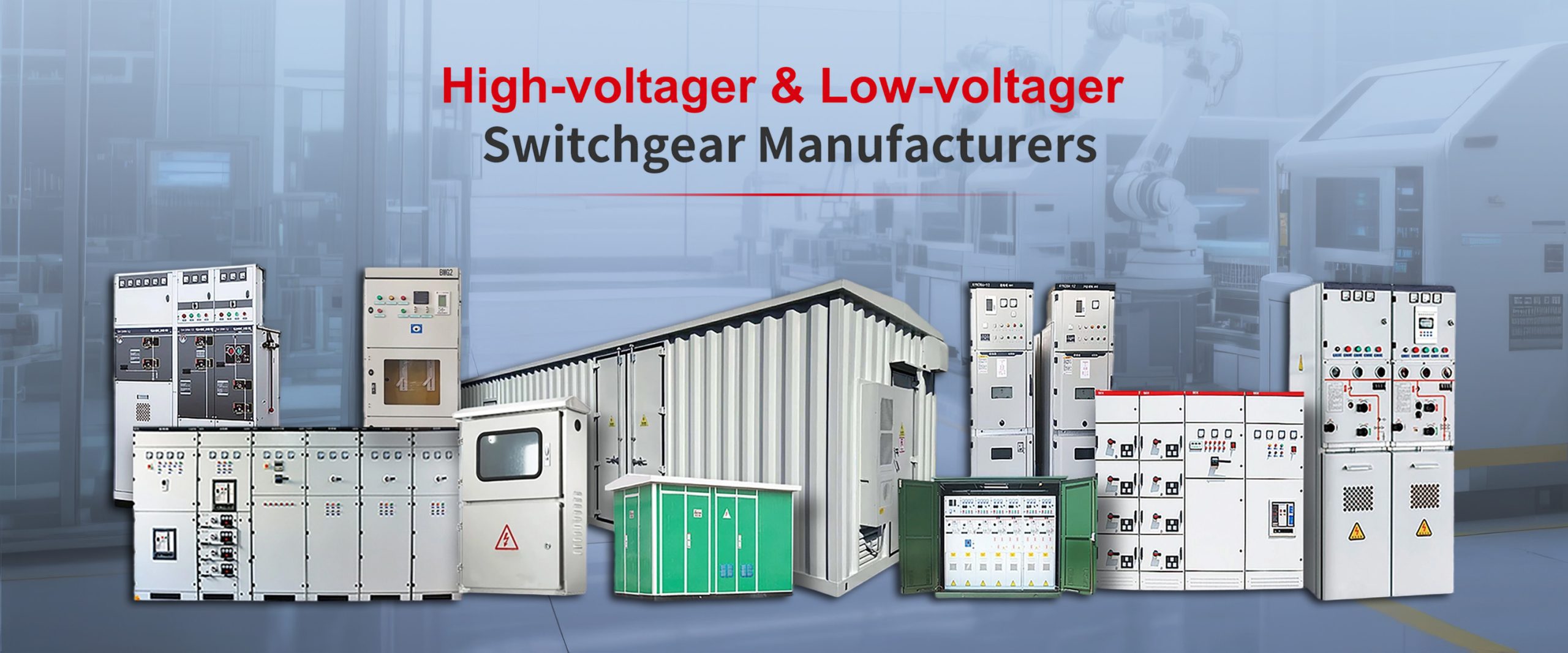 High-voltager-Low-voltagerSwitchgear
